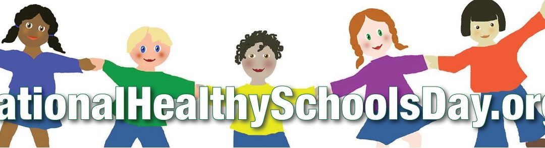 National Healthy Schools Day 2021