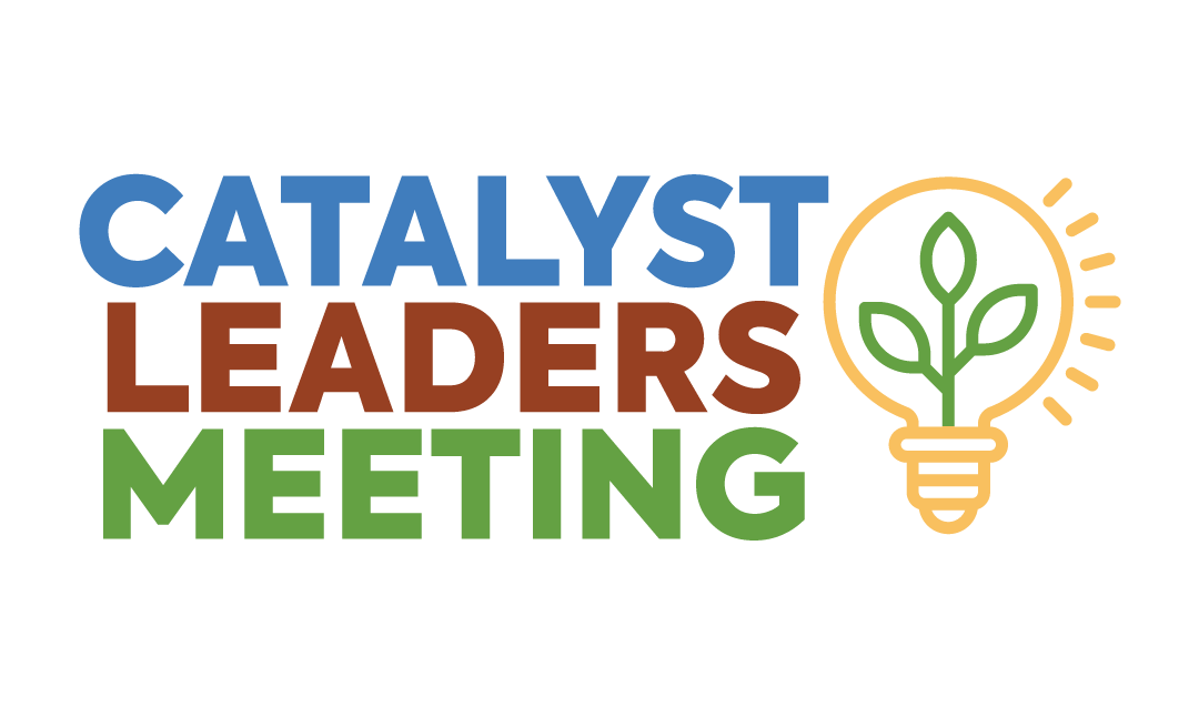 Catalyst Leaders Meeting